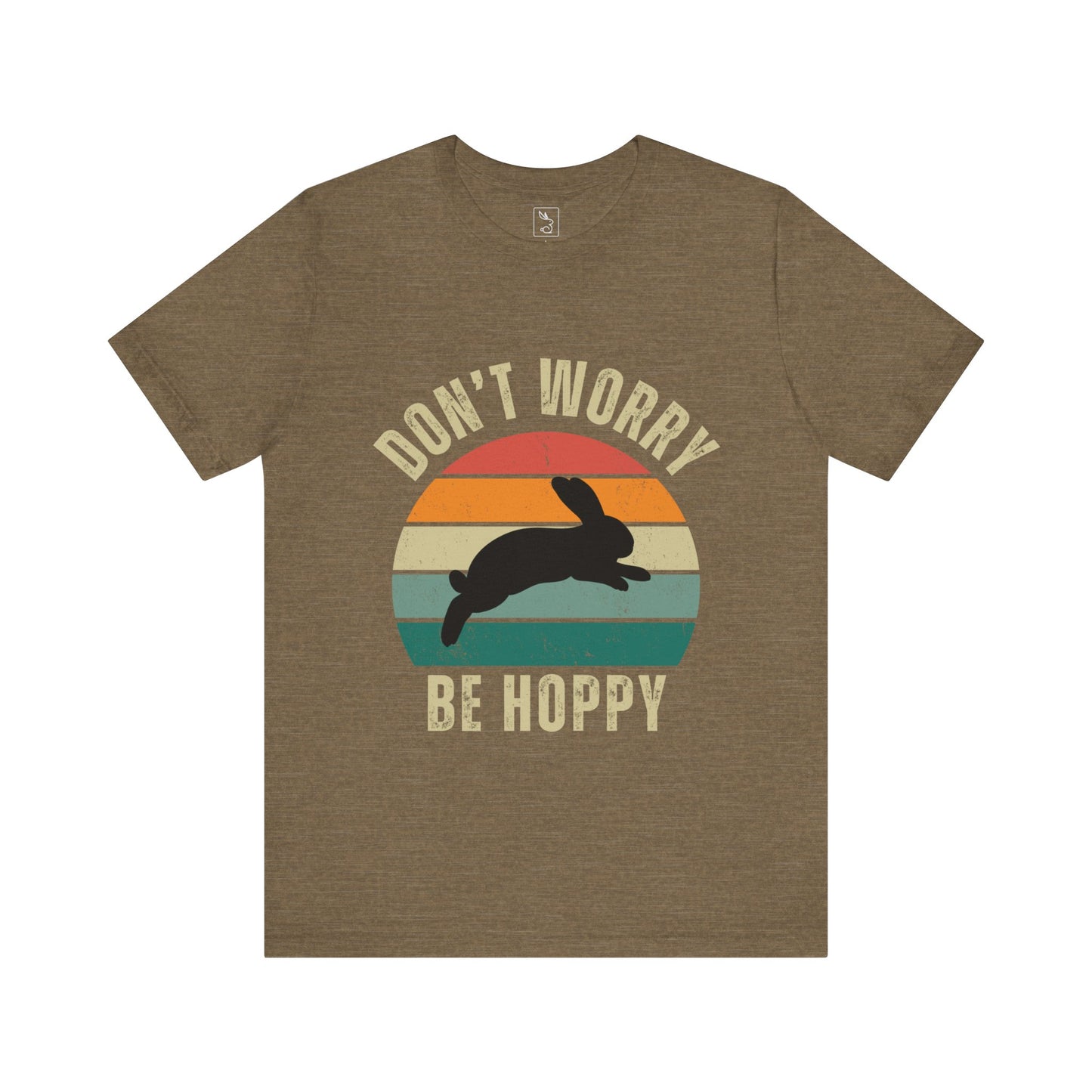 Don't Worry Be Hoppy Bunny T-shirt