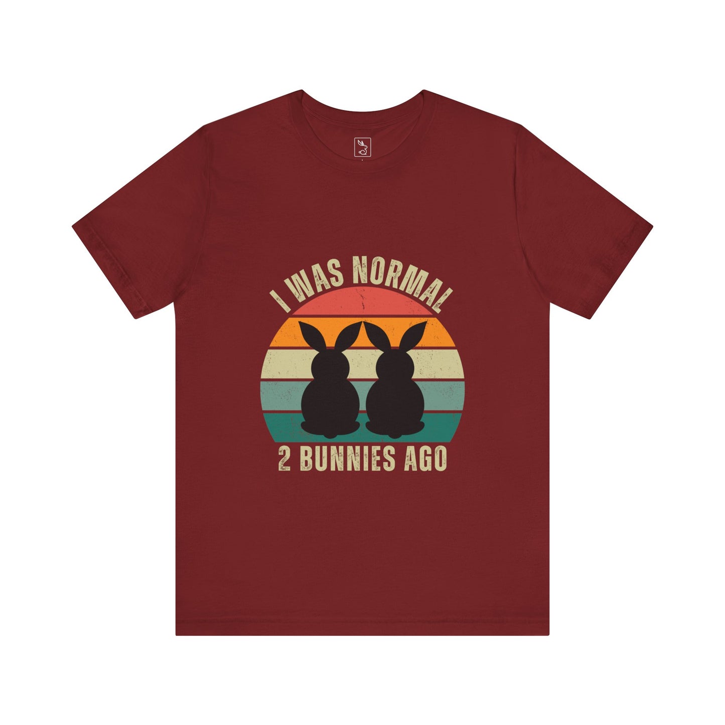 "I Was Normal 2 Bunnies Ago" Unisex T-shirt