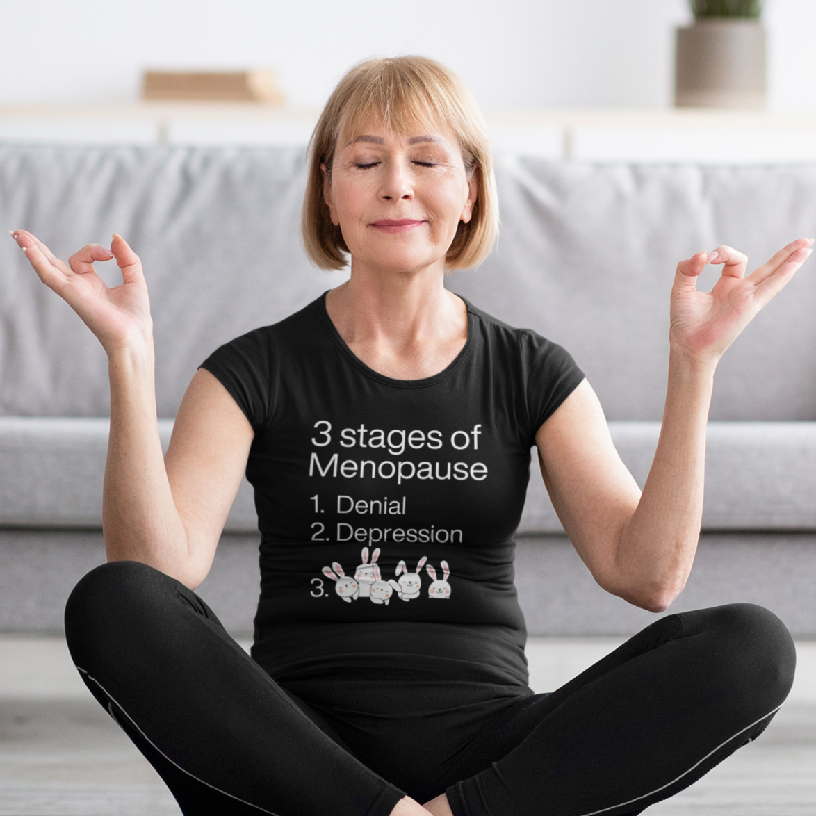 Stages of Menopause for Bunny Lovers Unisex T-shirt